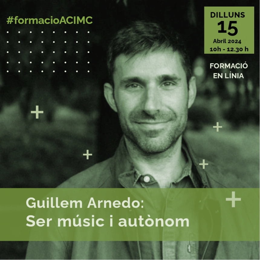 Guillem Arnedo: Ser músic i autònom