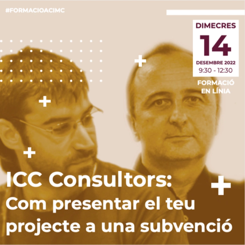 ICC Consultors: Com presentar el teu projecte a una subvenció