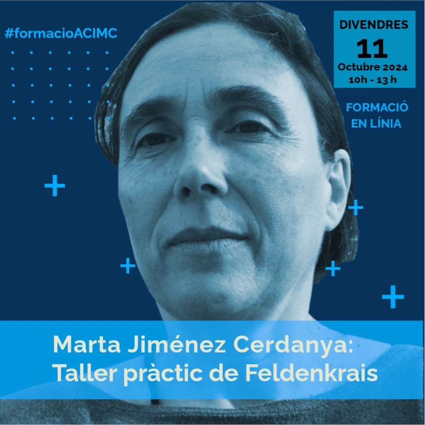 Marta Jiménez: Taller pràctic de Feldenkrais